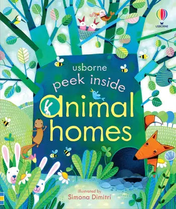 Book cover of 'Peek Inside Animal Homes' by Usborne with colorful illustrations of animals and nature.