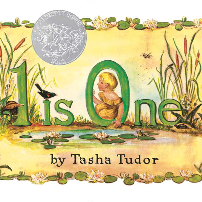 Book cover of '1 is One' by Tasha Tudor with a child in a pond and nature-themed design.