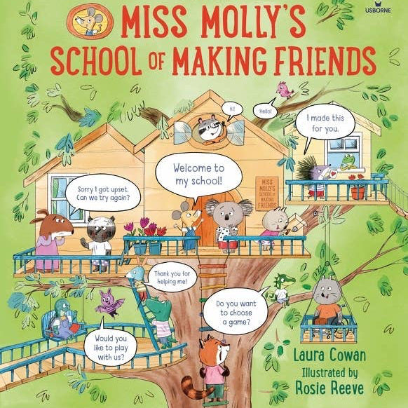 Book cover of 'Miss Molly's School of Making Friends' with cartoon animals around a treehouse.
