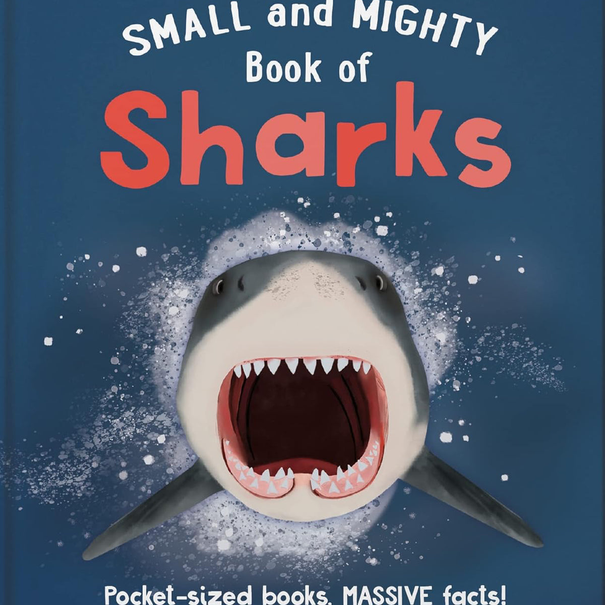 The Small and Mighty Book of Sharks