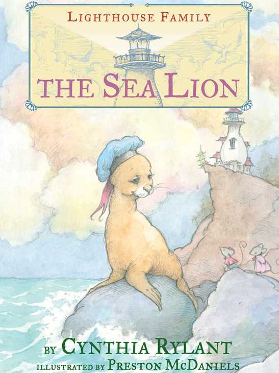 Book cover of 'The Sea Lion' by Cynthia Rylant with an illustration of a seal and lighthouse.
