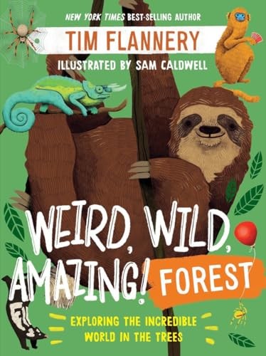 Weird, Wild,Amazing! Forest