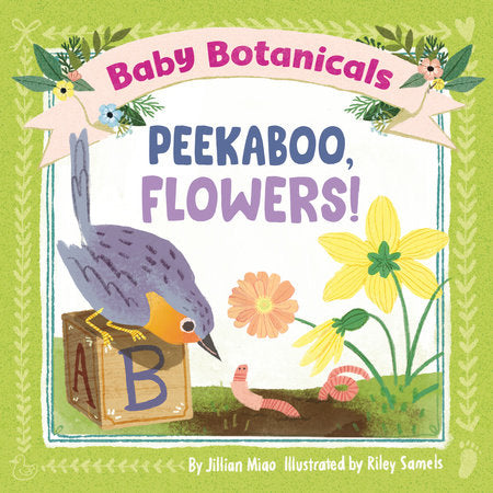 Peekaboo,Flowers!
