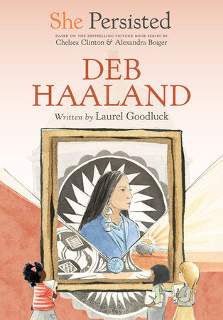 She Persisted-Deb Haaland