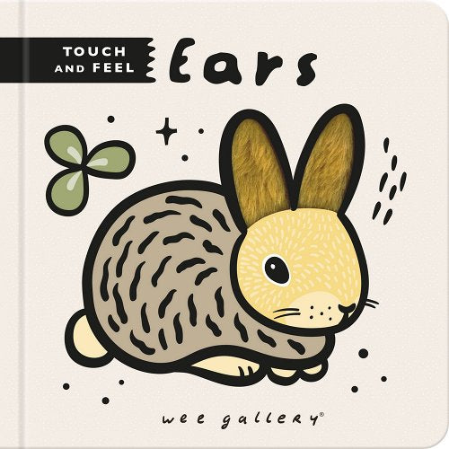 Ears: A Touch and Feel Book