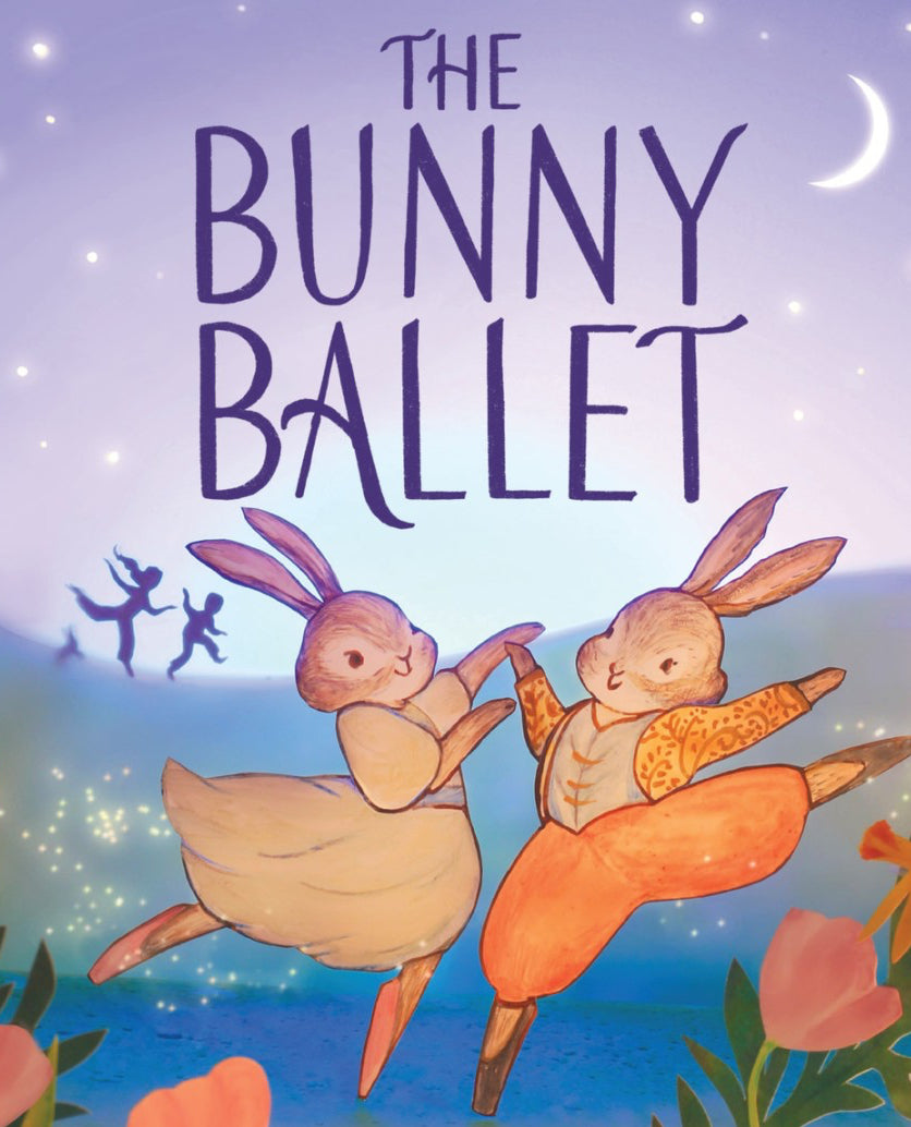 Book cover of 'The Bunny Ballet' with two rabbits dancing and a starry night background.