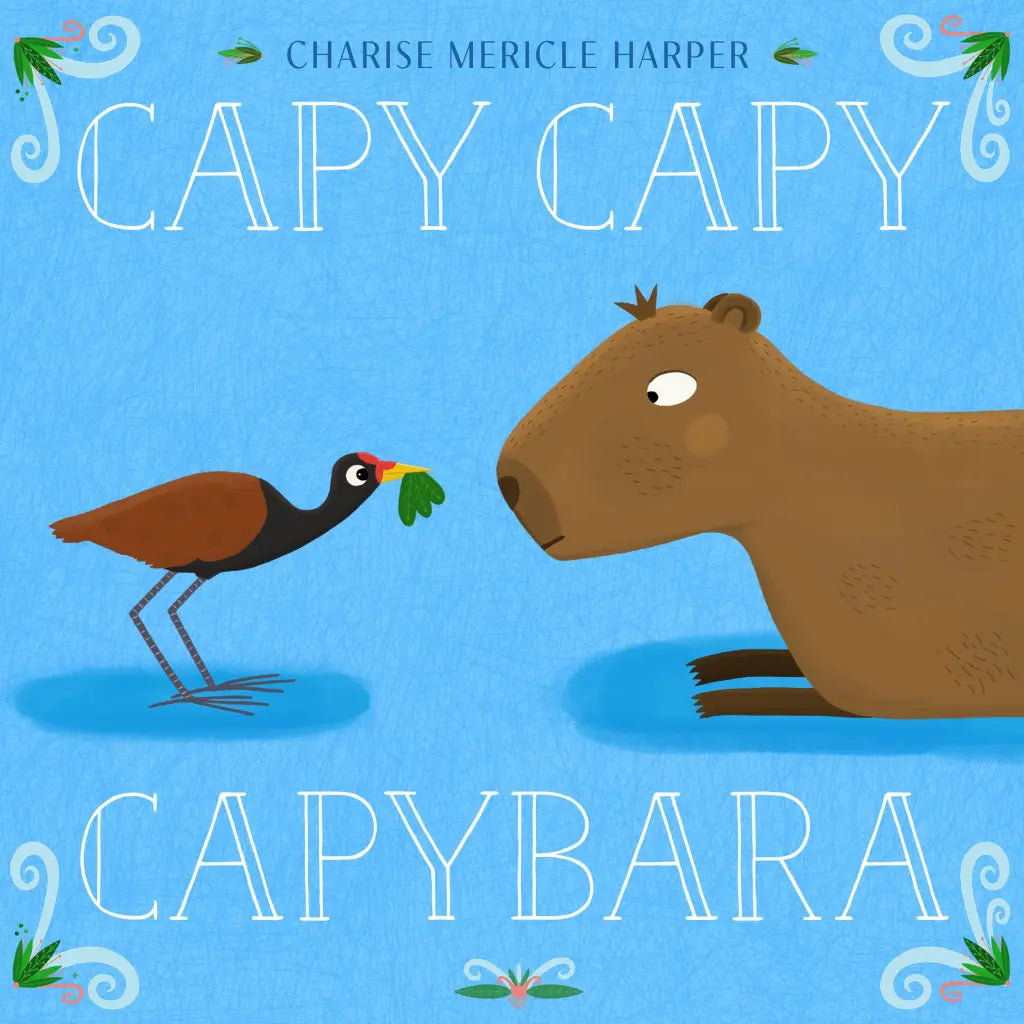 Children's book cover for 'Capybara' by Charise Mericle Harper, featuring a brown capybara and a small bird on a light blue background with white title text.