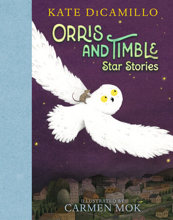 Book cover of 'Orris and Timble Star Stories' by Kate DiCamillo with a white owl illustration on a purple background.