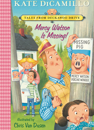 Book cover of 'Mercy Watson Is Missing!' by Kate DiCamillo with colorful illustration of children and a pig.