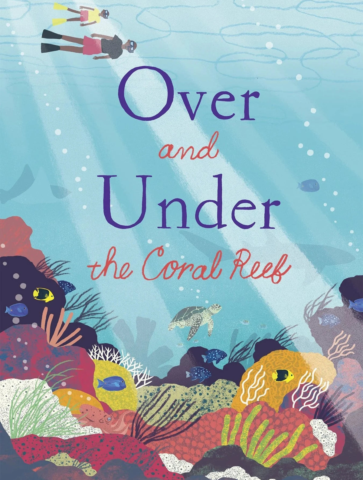 Over and Under the Coral Reef