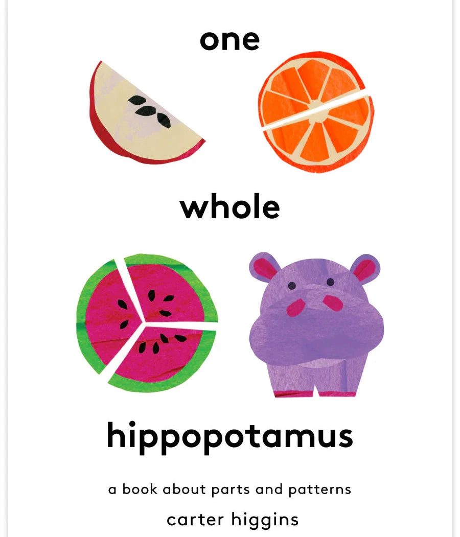 Book cover with illustrations of a hippo, watermelon, orange, and watermelon slice on a white background.