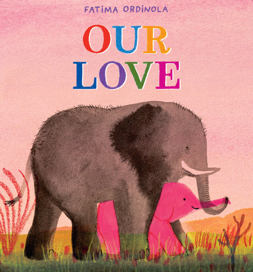 Book cover of 'Our Love' featuring two elephants on a pink background