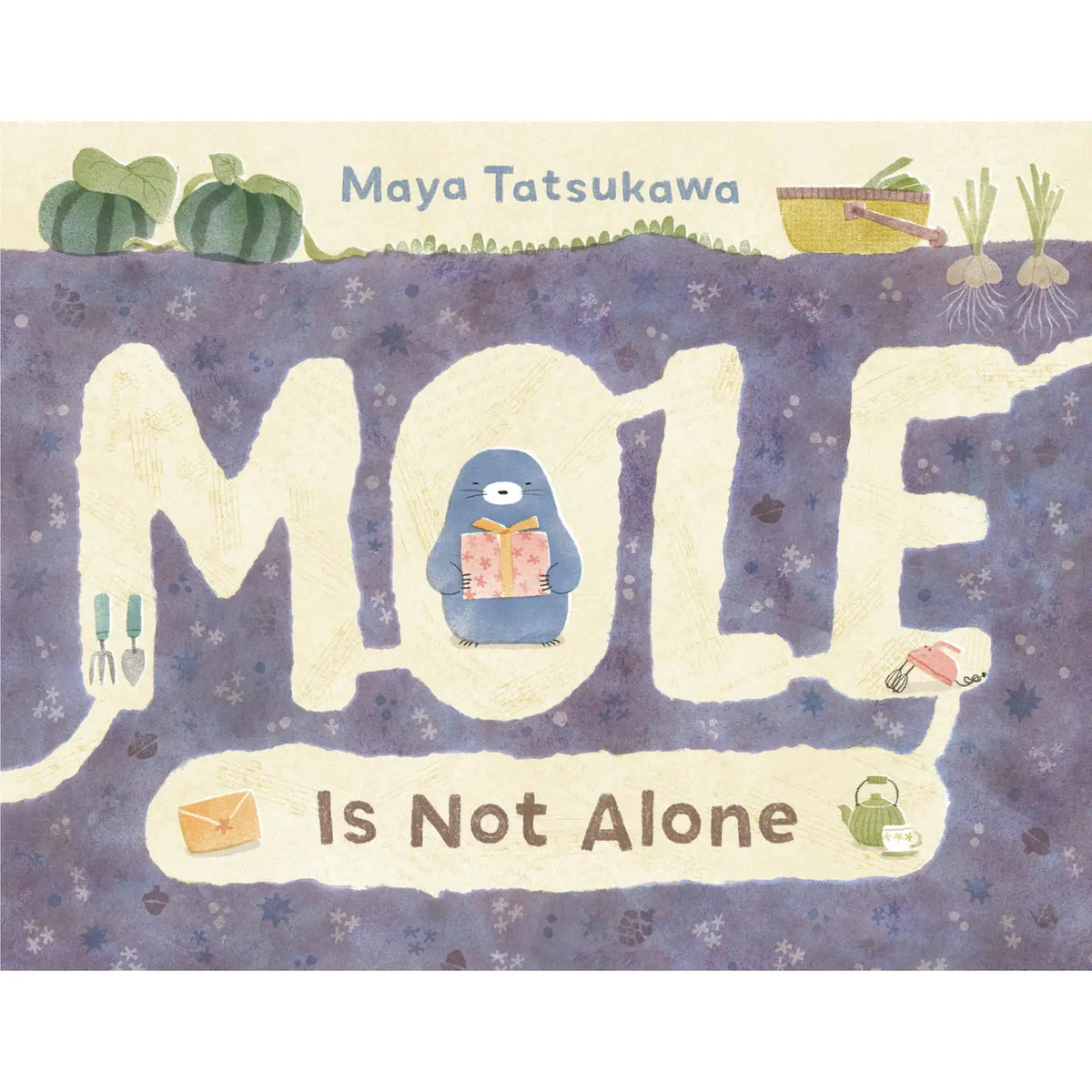 Cover of Mole Is Not Alone book
