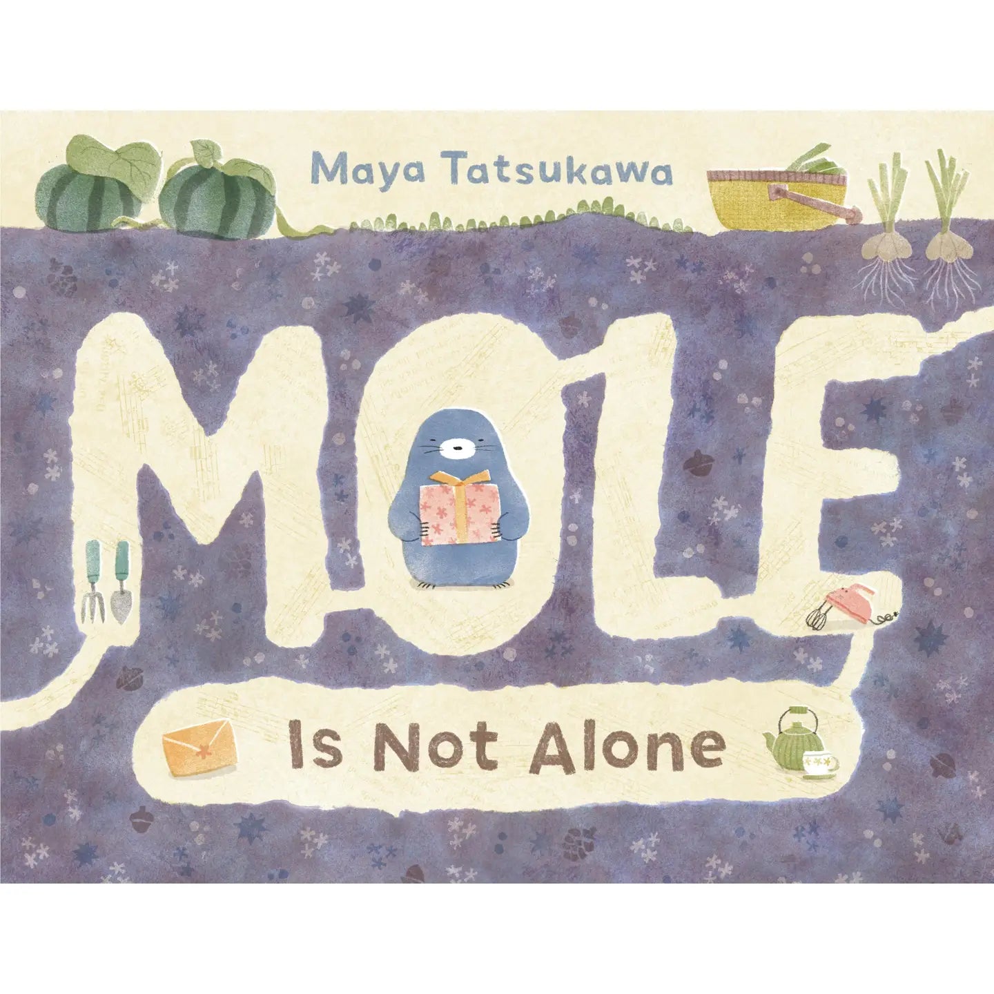 Cover of Mole Is Not Alone book
