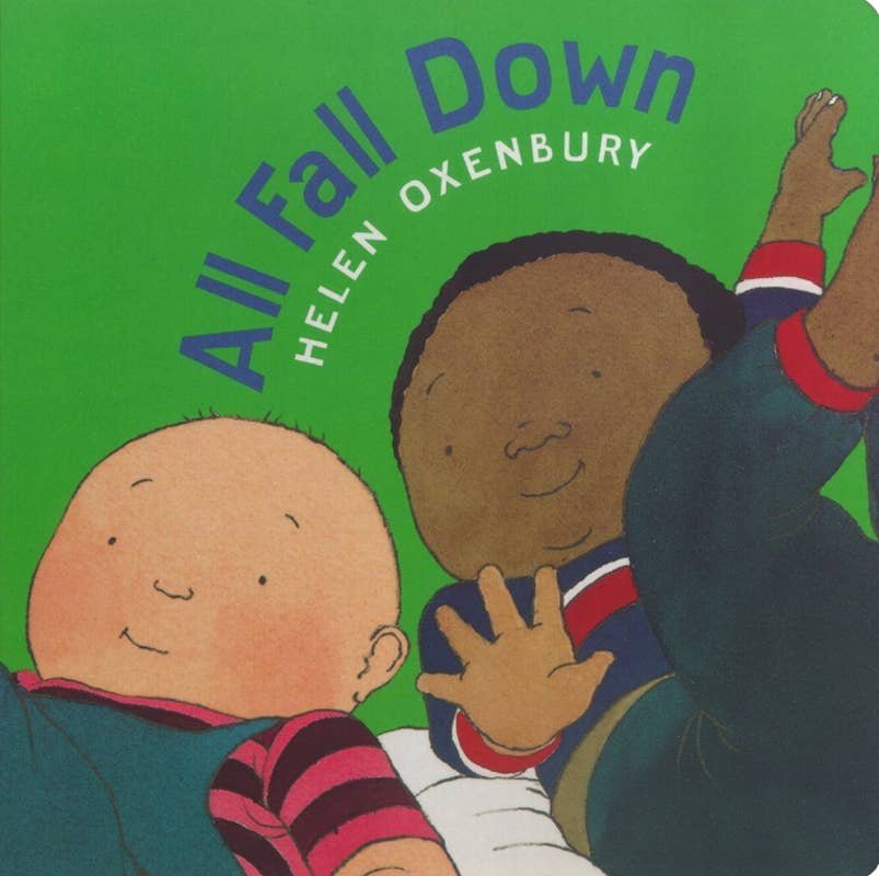 Book cover of 'All Fall Down' by Helen Oxenbury with two illustrated children on a green background.