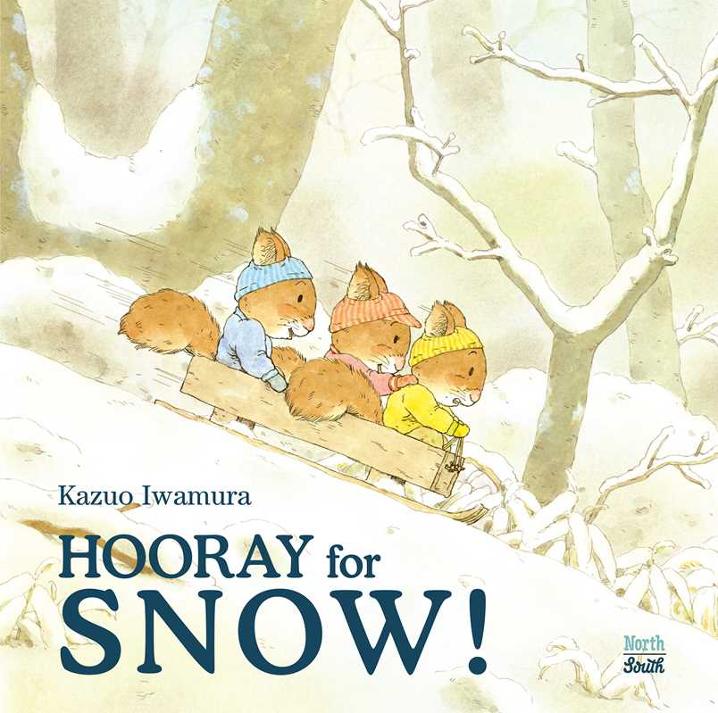 Book cover of 'Hooray for Snow!' by Kazuo Iwamura with illustrated foxes in winter clothing.