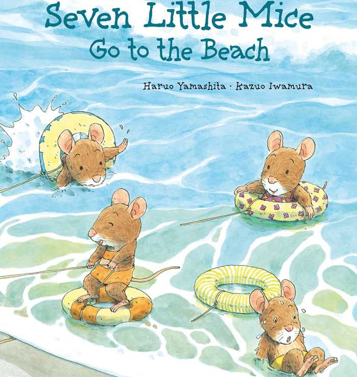 Book cover of 'Seven Little Mice Go to the Beach' with illustrations of mice on life rings in the water.