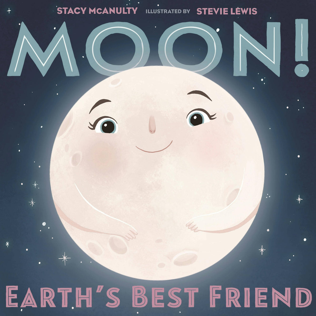 Moon! Earth's Best Friend: