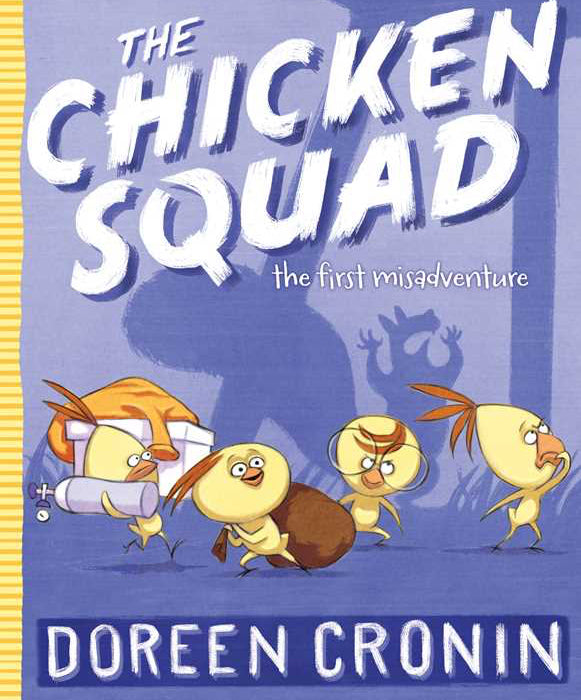 Book cover of 'The Chicken Squad' with cartoon chickens and author names.
