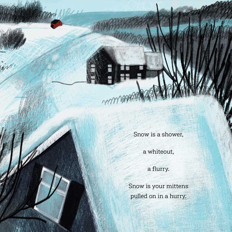 Book cover of 'Snow Is...' with a child looking out a window at snow.