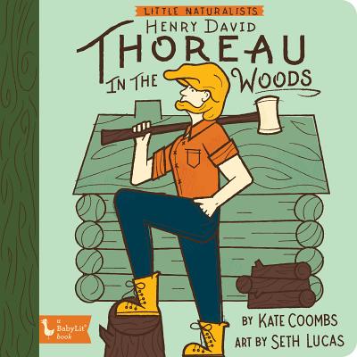 Little Nauralists-Henry David Thoreau in the Woods